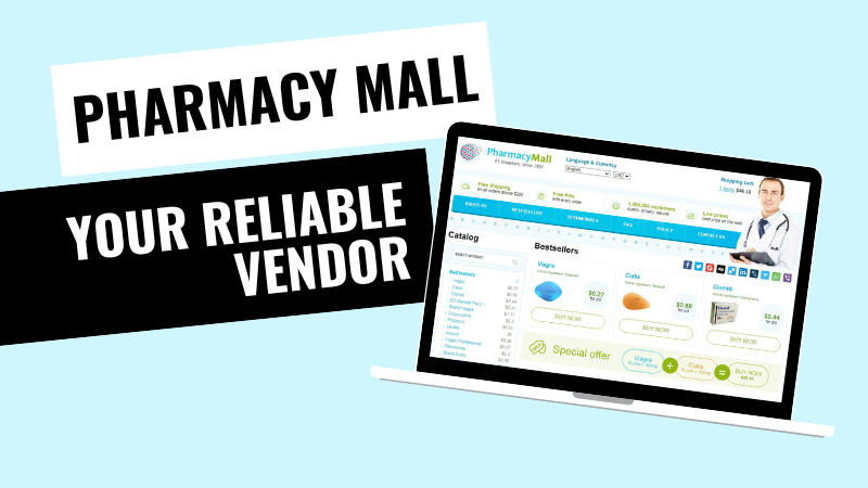 Pharmacy Mall - your reliable vendor